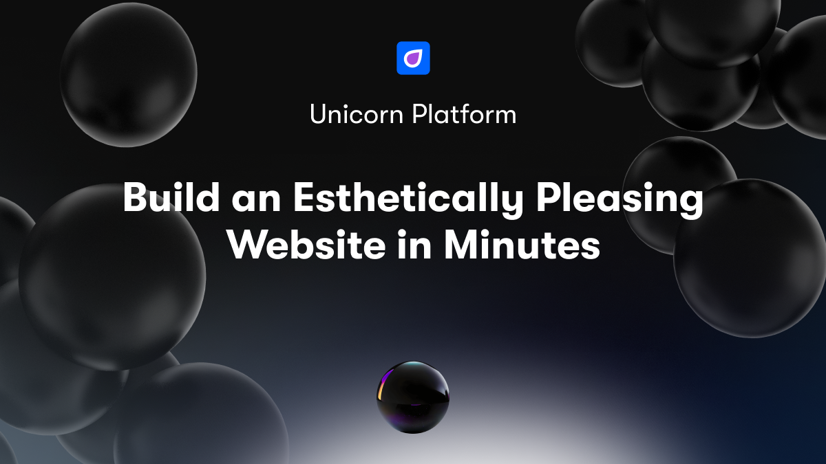 Build an Esthetically Pleasing Website in Minutes