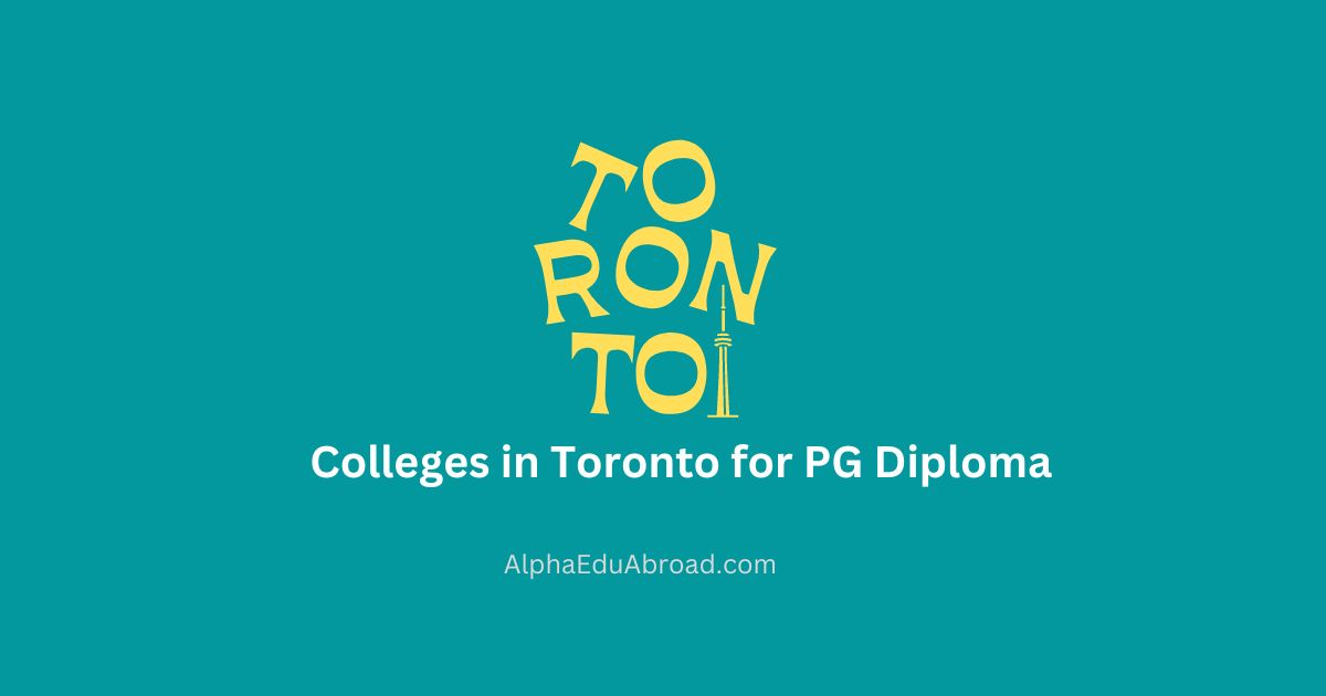 Colleges in Toronto for PG Diploma