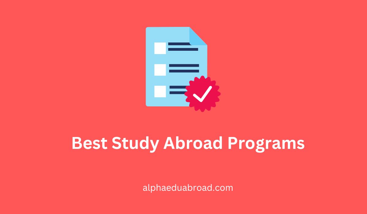 Best Study Abroad Programs in 2022