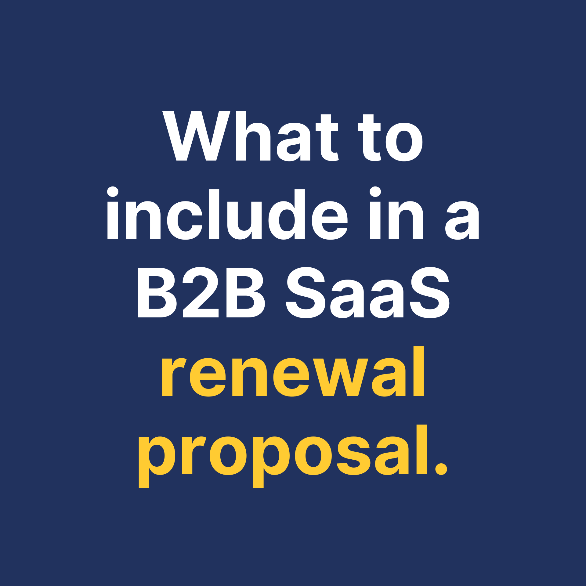 What to include in a b2b saas renewal proposal thumbnail