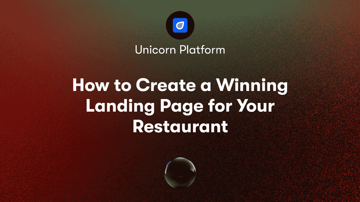 How to Create a Winning Landing Page for Your Restaurant