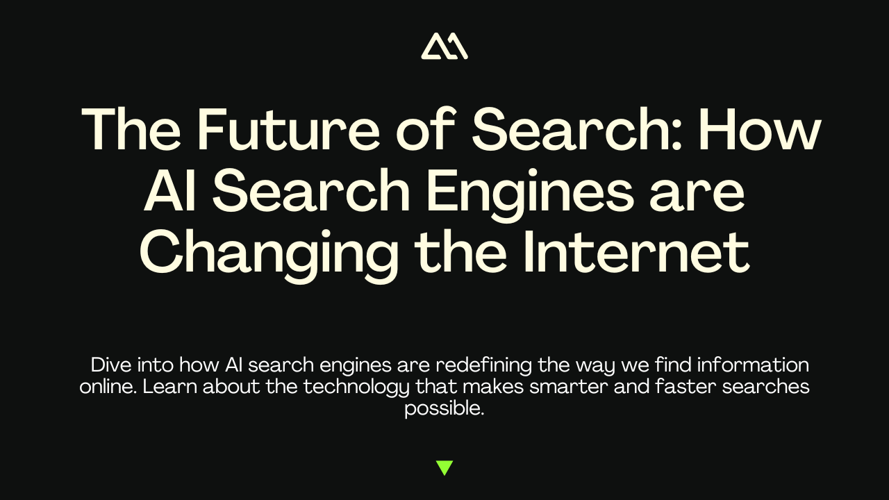 The Future of Search: How AI Search Engines are Changing the Internet