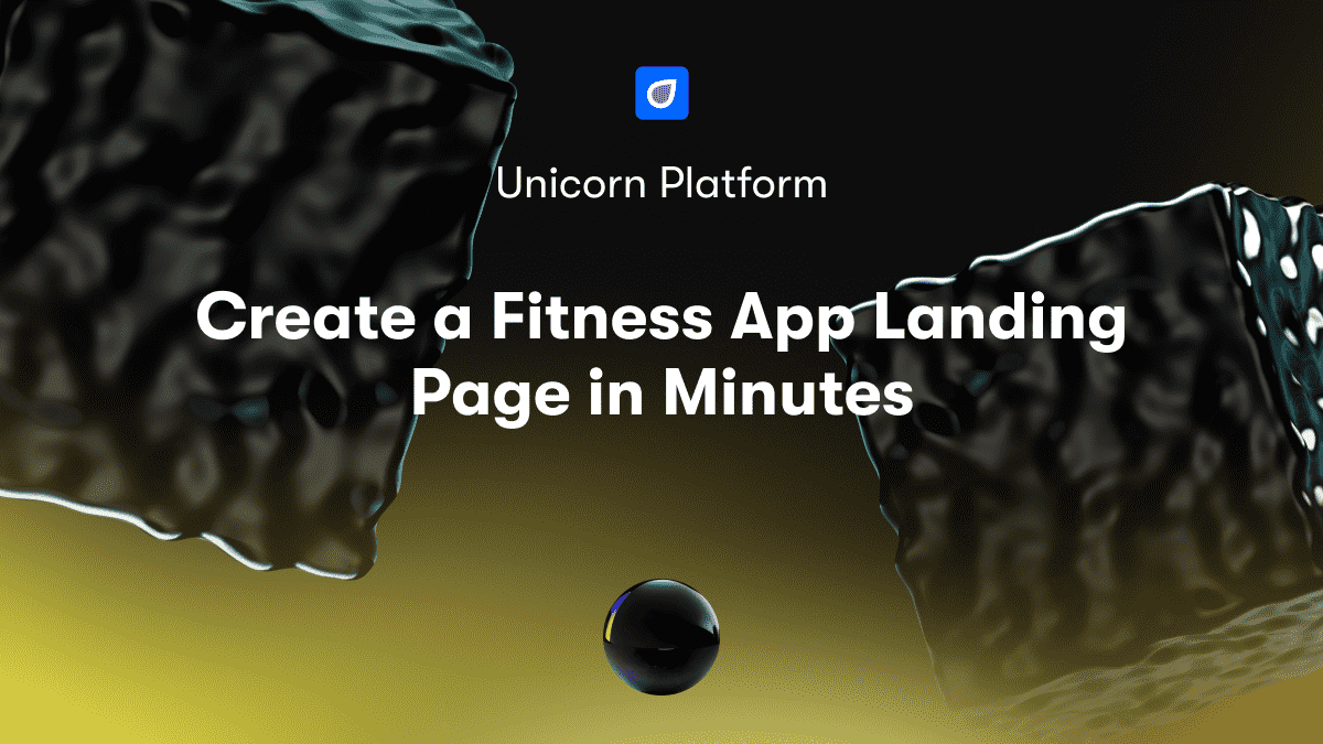 Create a Fitness App Landing Page in Minutes