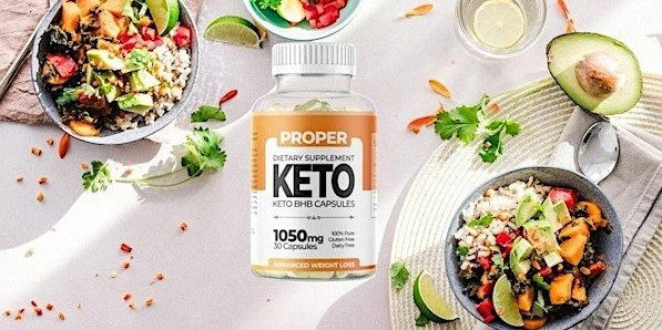 Proper keto capsules united kingdom