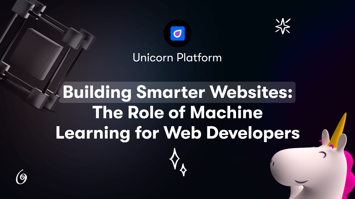 Building Smarter Websites: The Role of Machine Learning for Web Developers