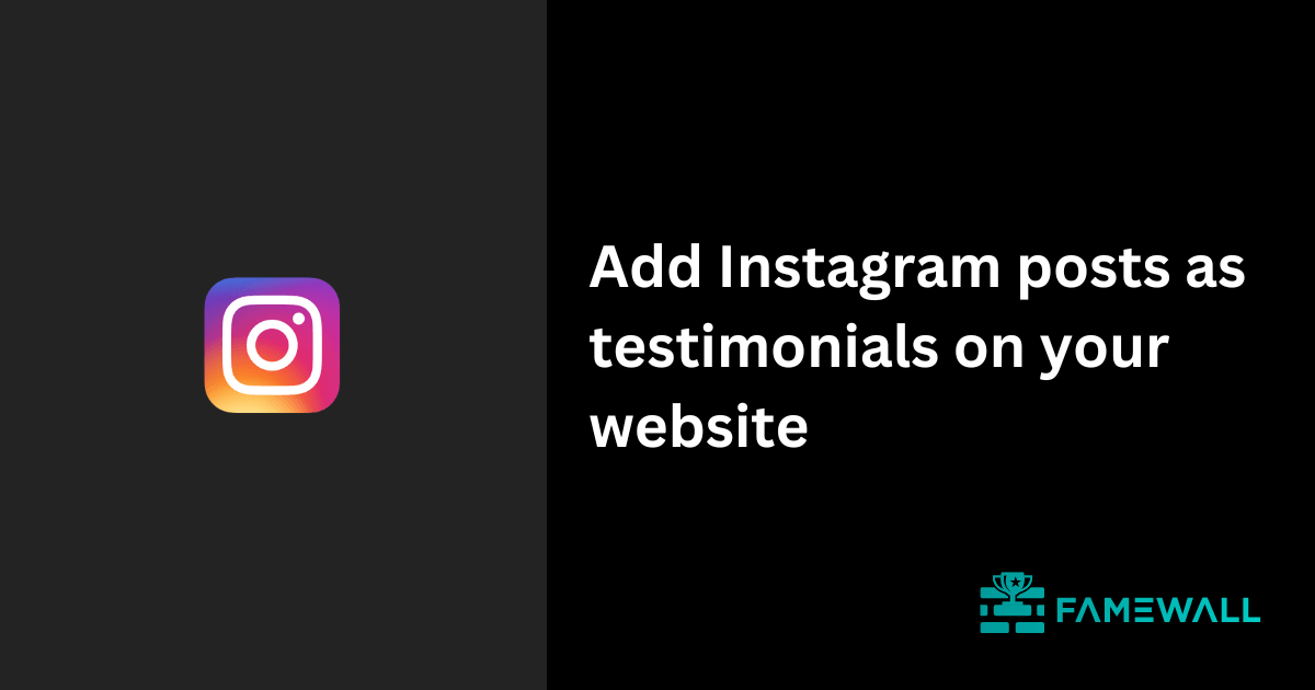 How to add Instagram posts as testimonials