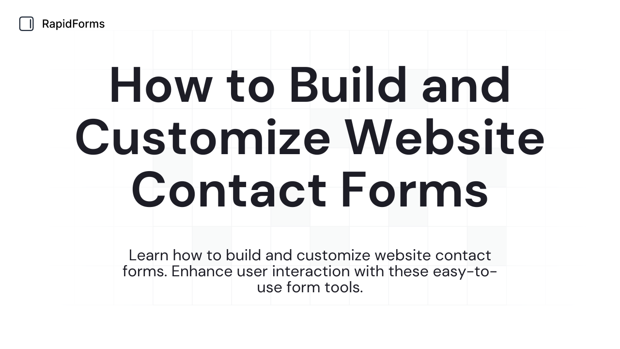 How to Build and Customize Website Contact Forms