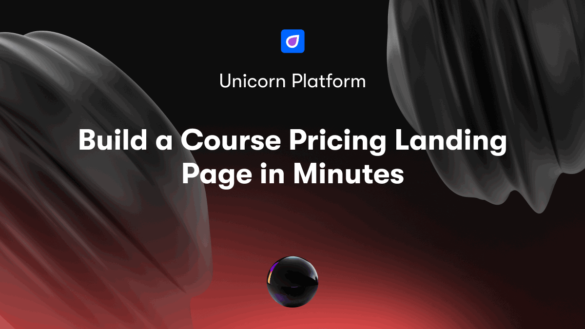 Build a Course Pricing Landing Page in Minutes