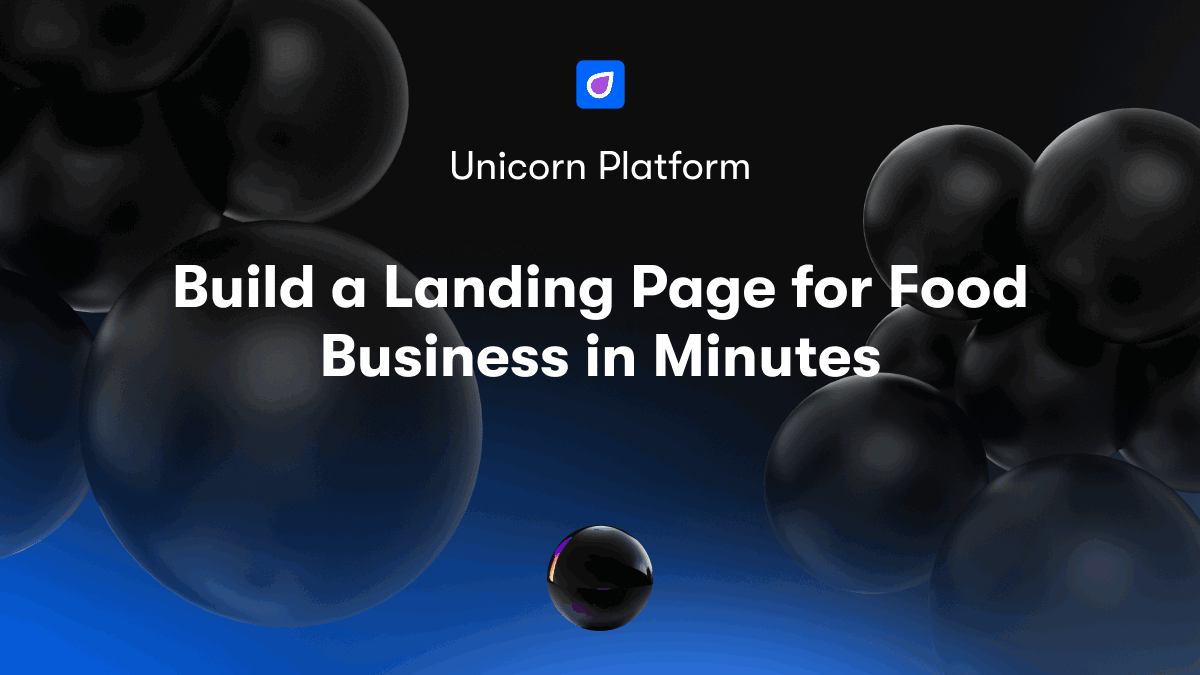 Build a Landing Page for Food Business in Minutes