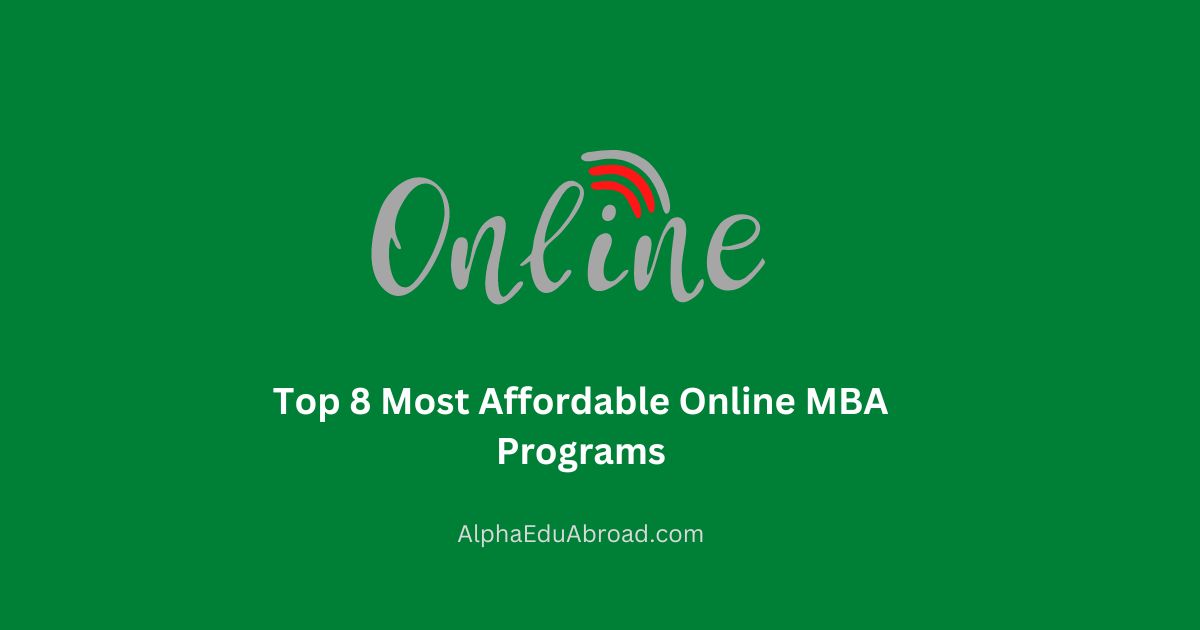 Top 8 Most Affordable Online MBA Programs