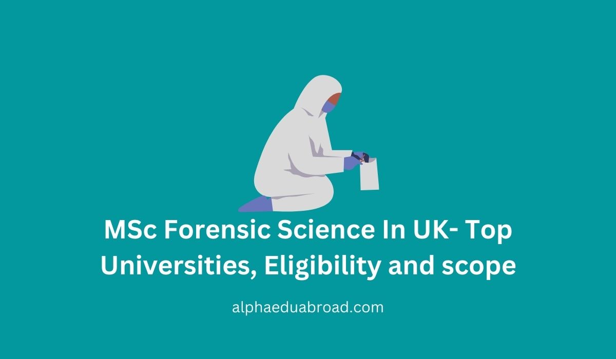 MSc Forensic Science In UK