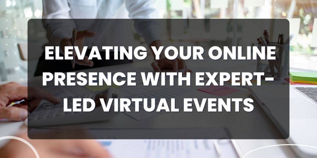 Elevate Your Brand with Expert-Led Virtual Events | Gotham Artists