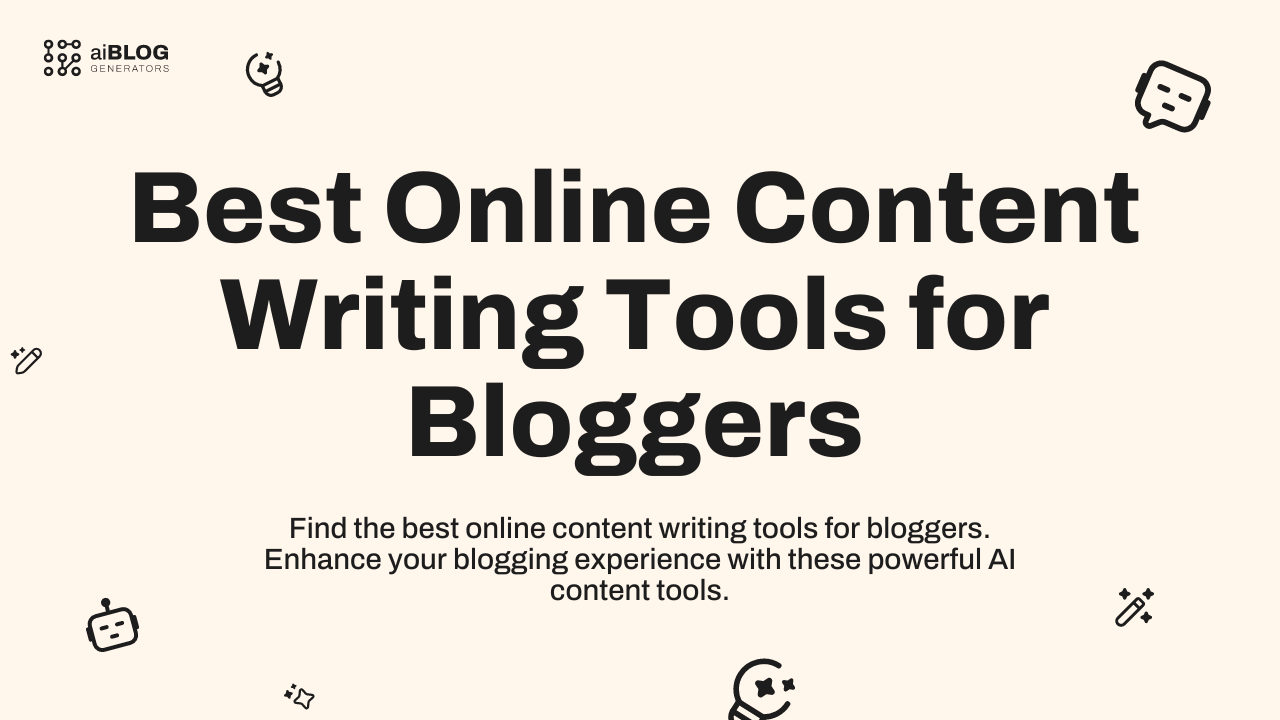 Best Online Content Writing Tools for Bloggers