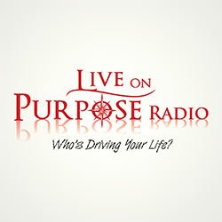 Live on purpose podcast