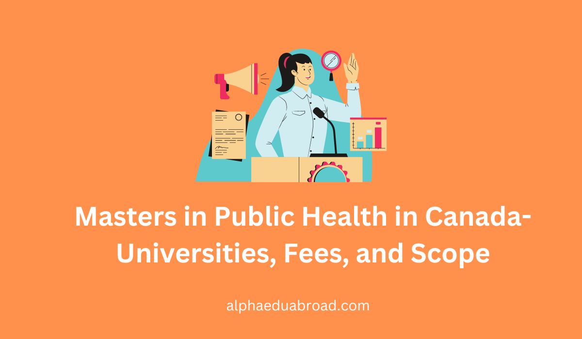 Masters in Public Health in Canada- Universities, Fees, and Scope