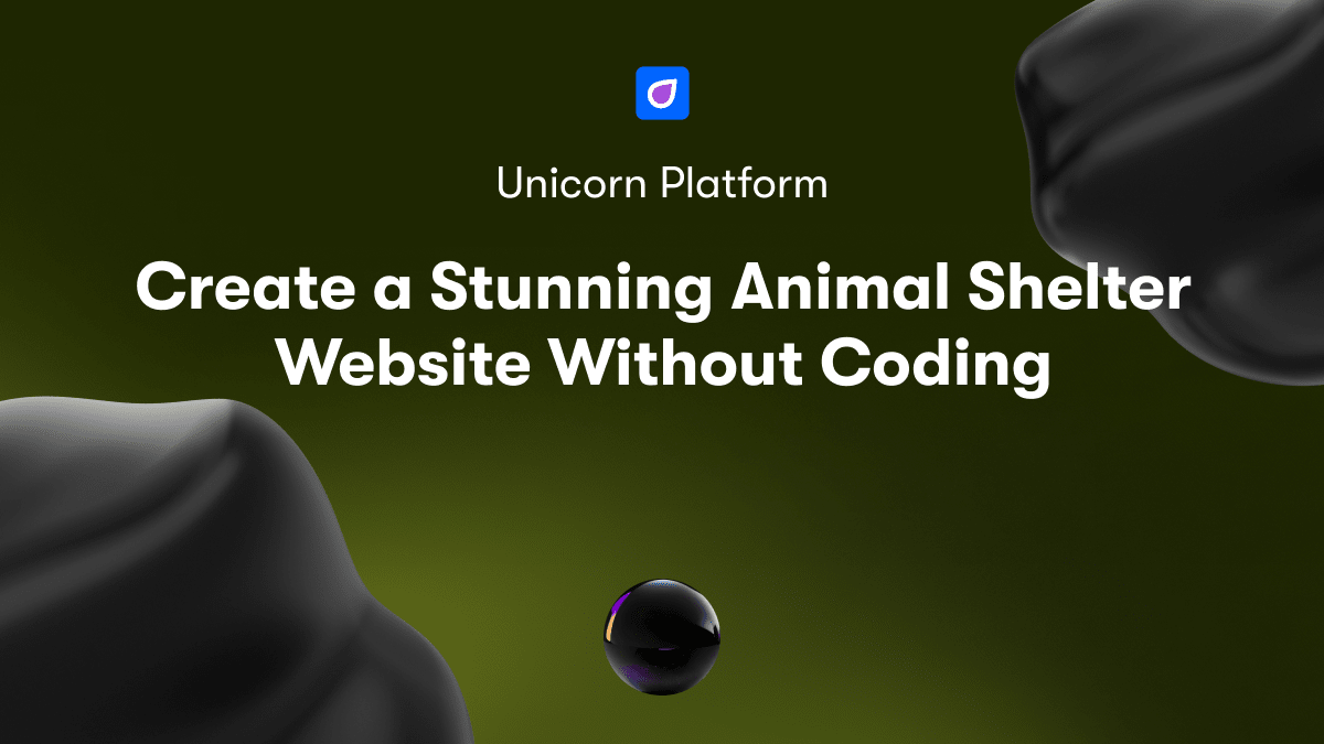 Create a Stunning Animal Shelter Website Without Coding