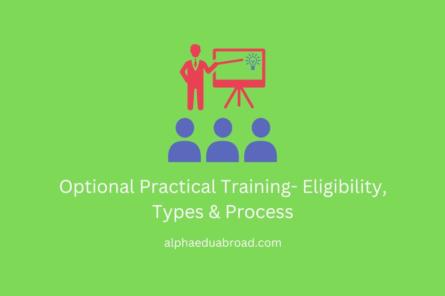 Optical Practical Training- Eligibility, Types & Process