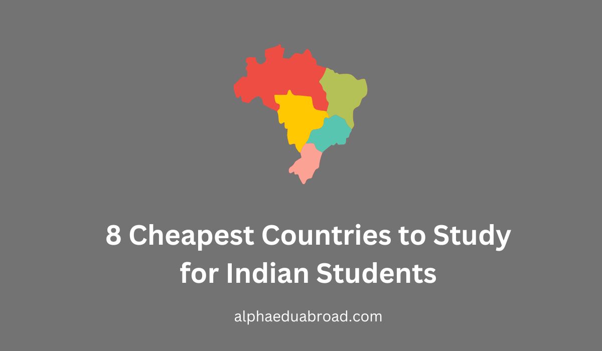 8 Cheapest Countries to Study for Indian Students
