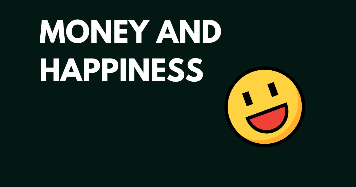 The relationship of money and happiness