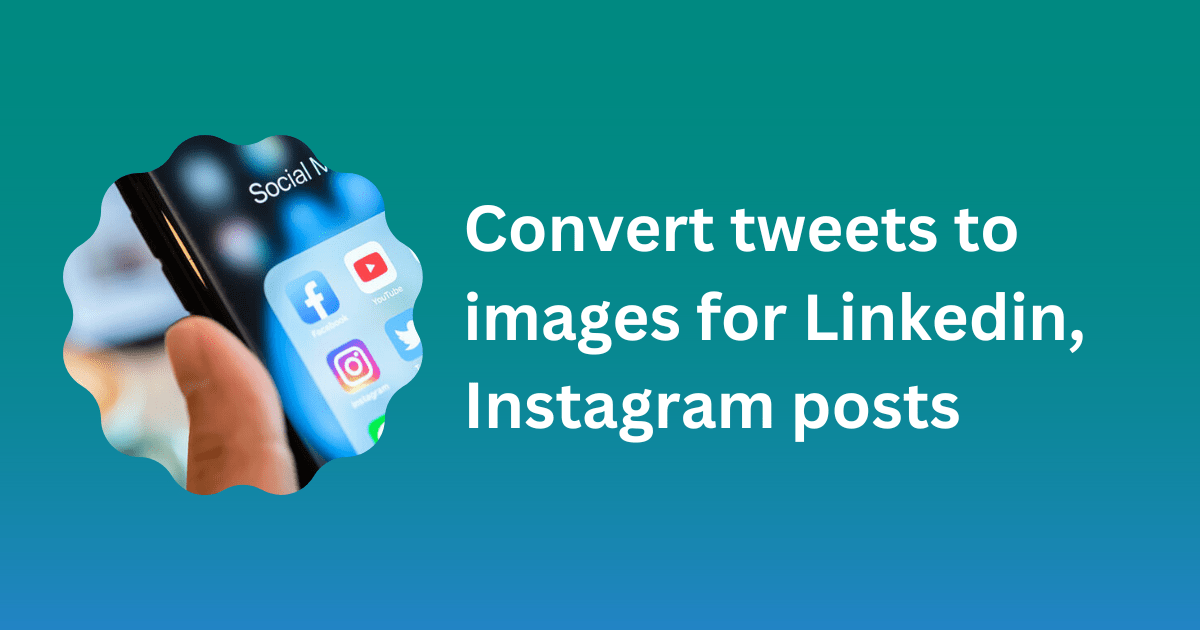 Tweet Images to Linkedin, Instagram & Facebook posts
