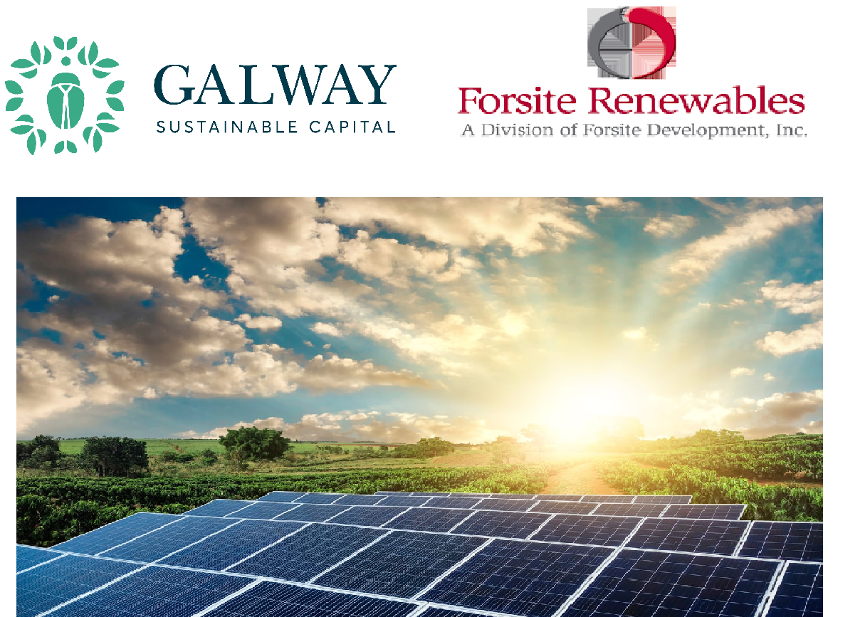Galway Sustainable Capital Acquires Forsite Renewables