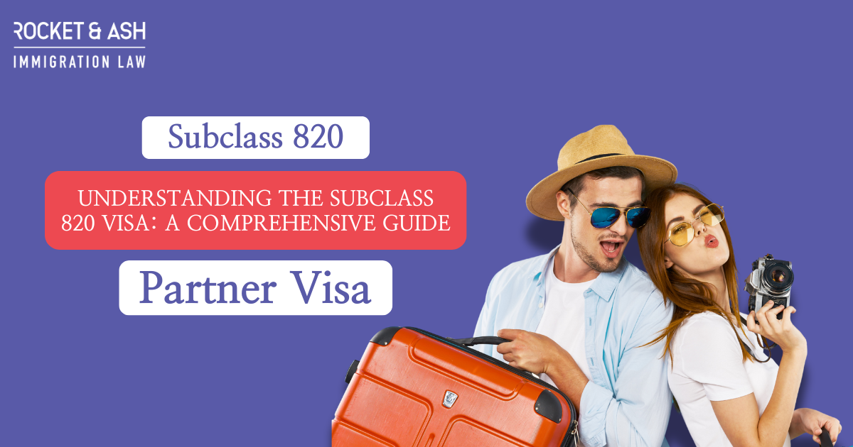 Colorful promotional graphic for Rocket & Ash Immigration Law featuring a couple with travel gear, highlighting the Subclass 820 Visa Guide.