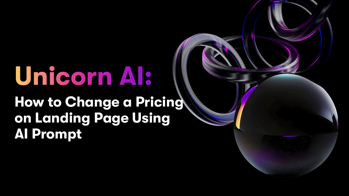 Unicorn AI: How to Change a Pricing on Landing Page Using AI Prompt