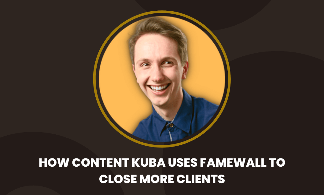 How Content Marketer Kuba Closes more Clients with Testimonials