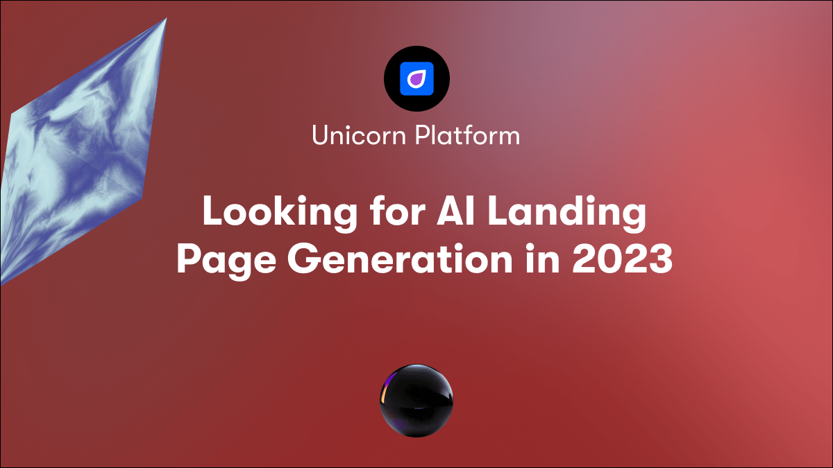 Looking for AI Landing Page Generation in 2023