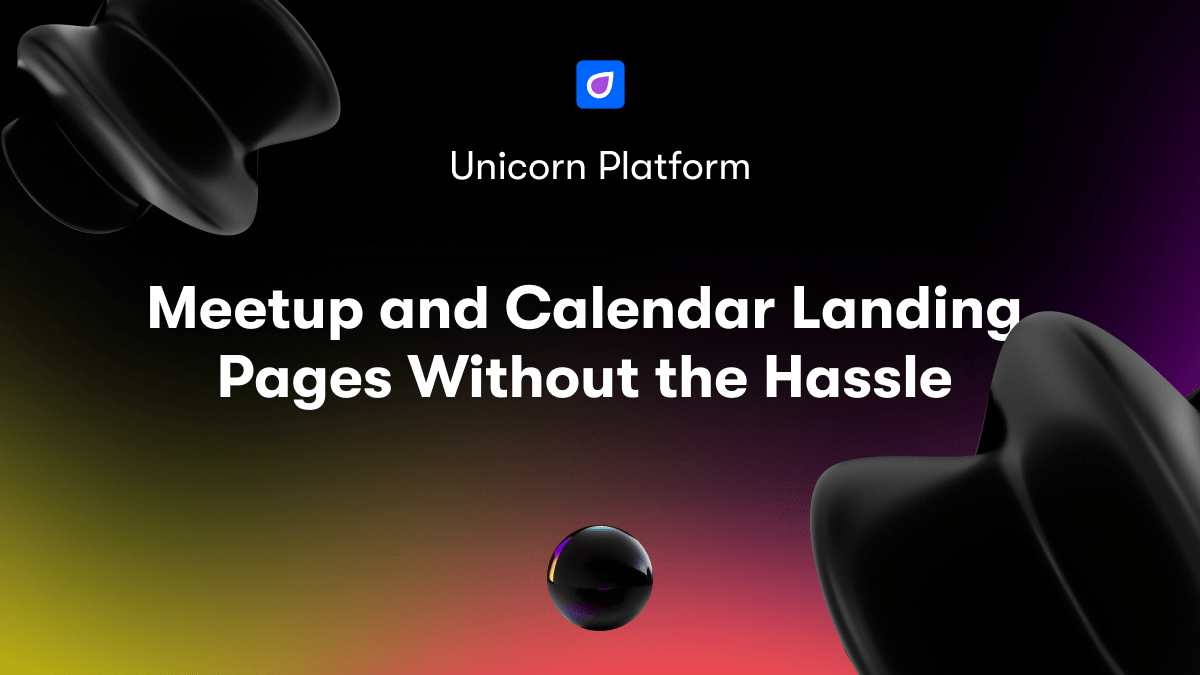 Meetup and Calendar Landing Pages Without the Hassle