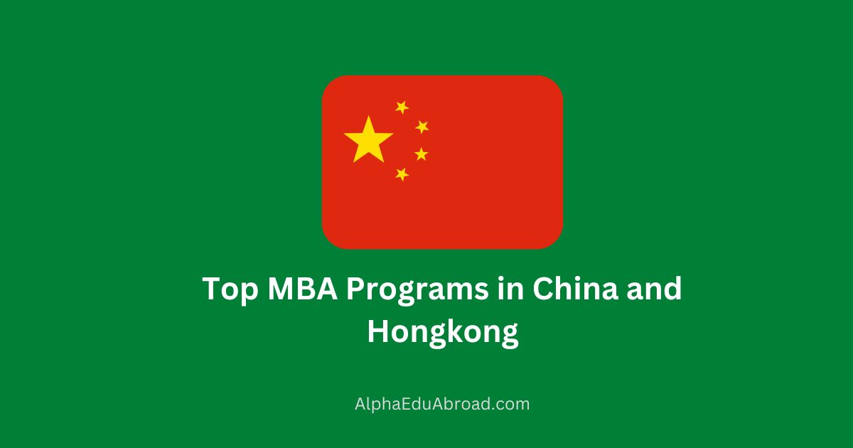 Top MBA Programs in China and Hongkong