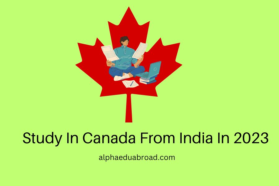 Study In Canada From India In 2023