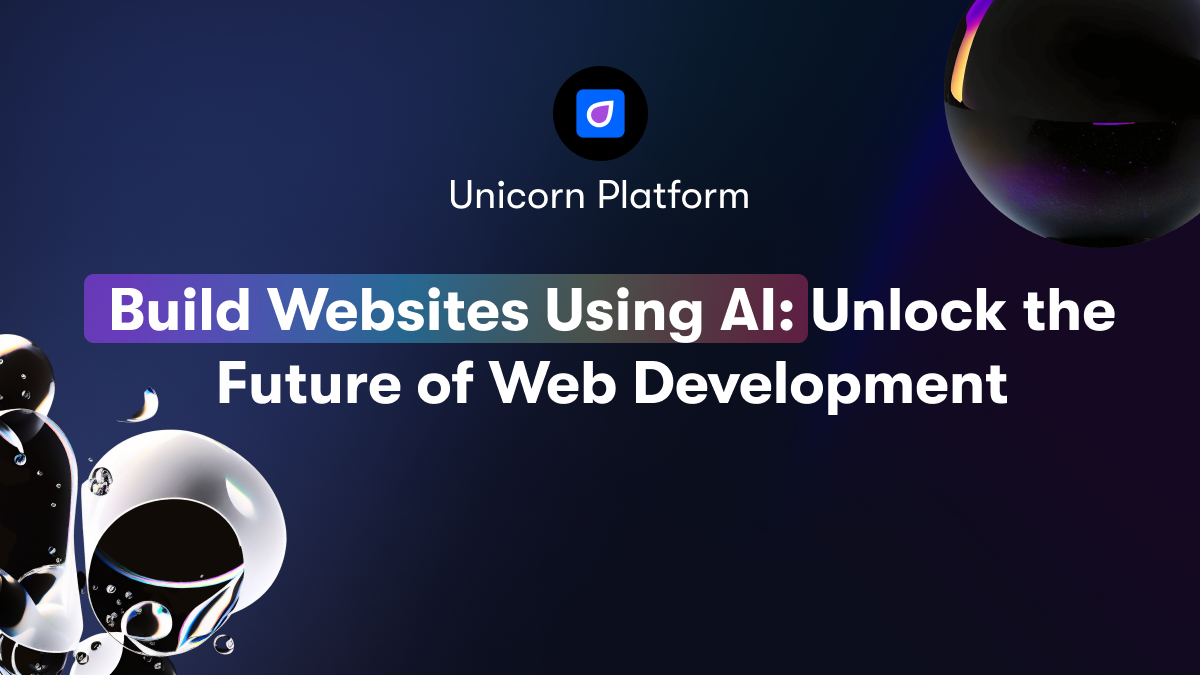 Build Websites Using AI: Unlock the Future of Web Development