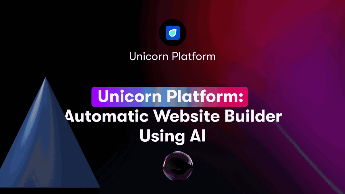 Unicorn Platform: Automatic Website Builder Using AI