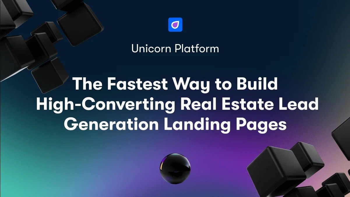 The Fastest Way to Build High-Converting Real Estate Lead Generation Landing Pages