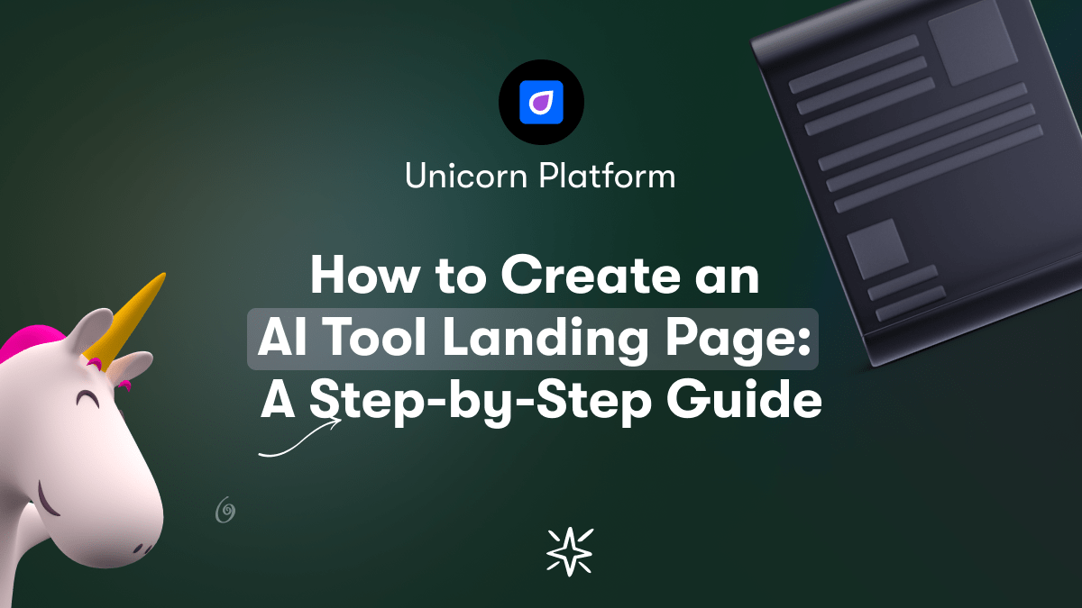 How to Create an AI Tool Landing Page: A Step-by-Step Guide