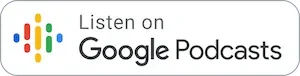 Google podcasts badge 300x76