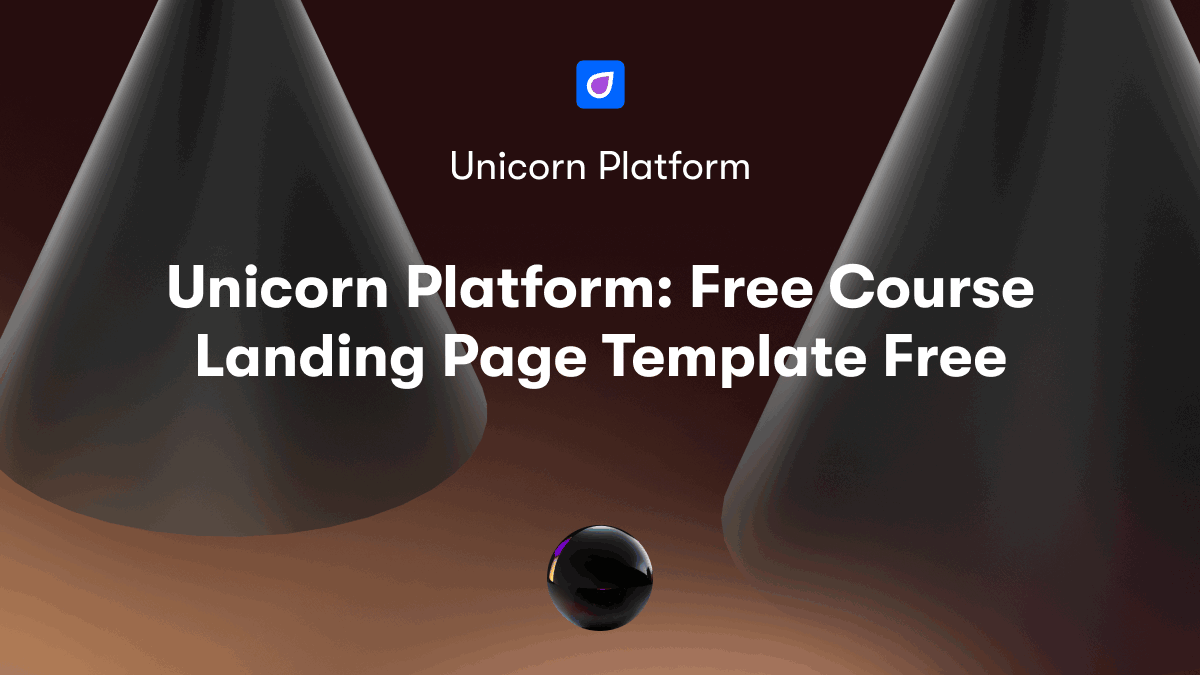 Unicorn Platform: Free Course Landing Page Template Free