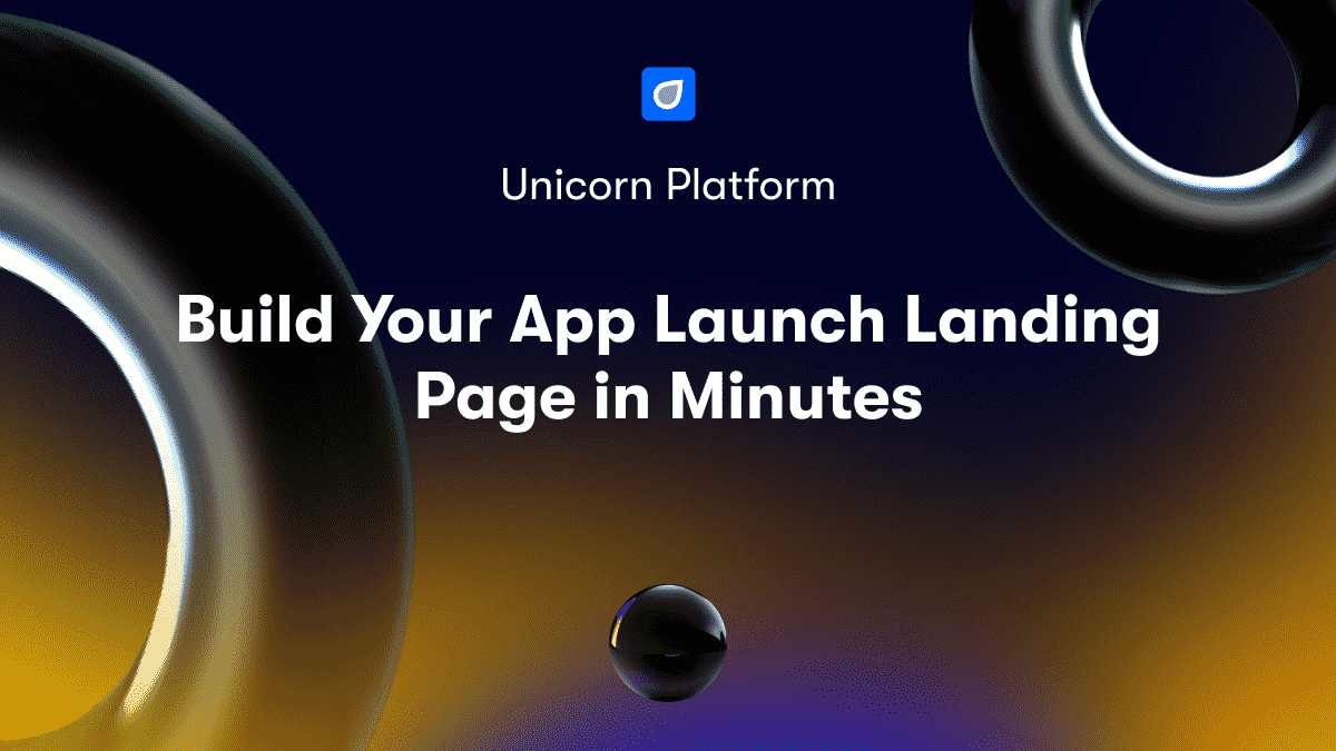 Build Your App Launch Landing Page in Minutes