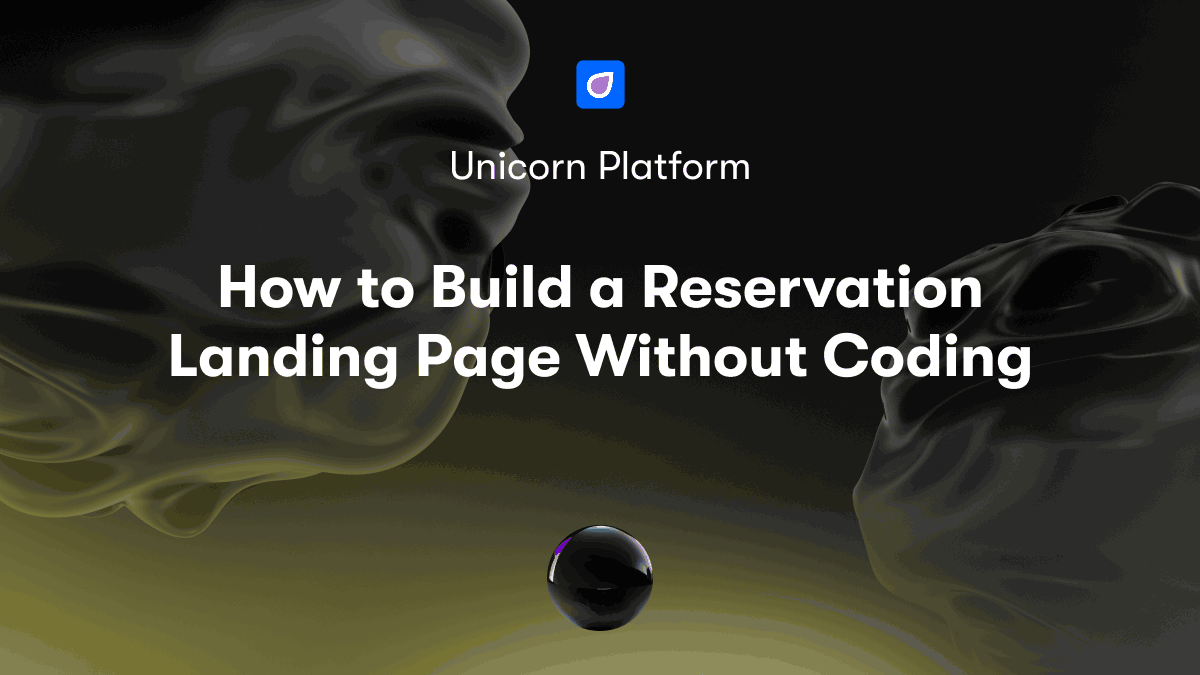 How to Build a Reservation Landing Page Without Coding