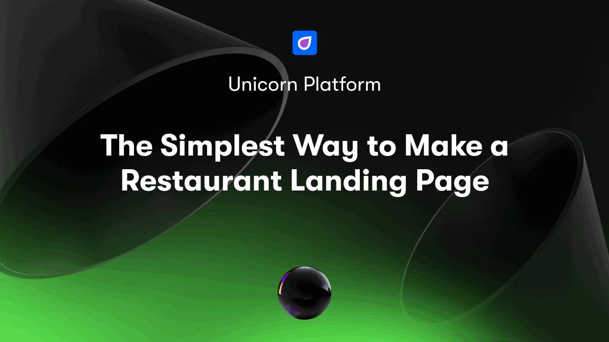 The Simplest Way to Make a Restaurant Landing Page