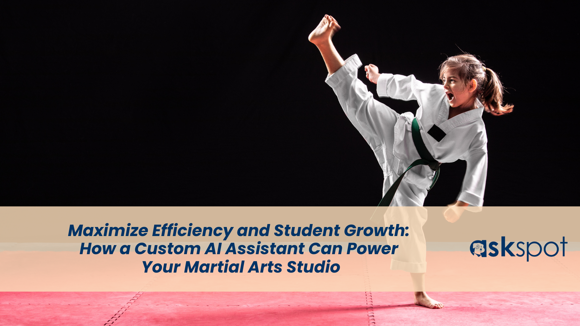 Here’s how an AI assistant can help your martial arts studio thrive: