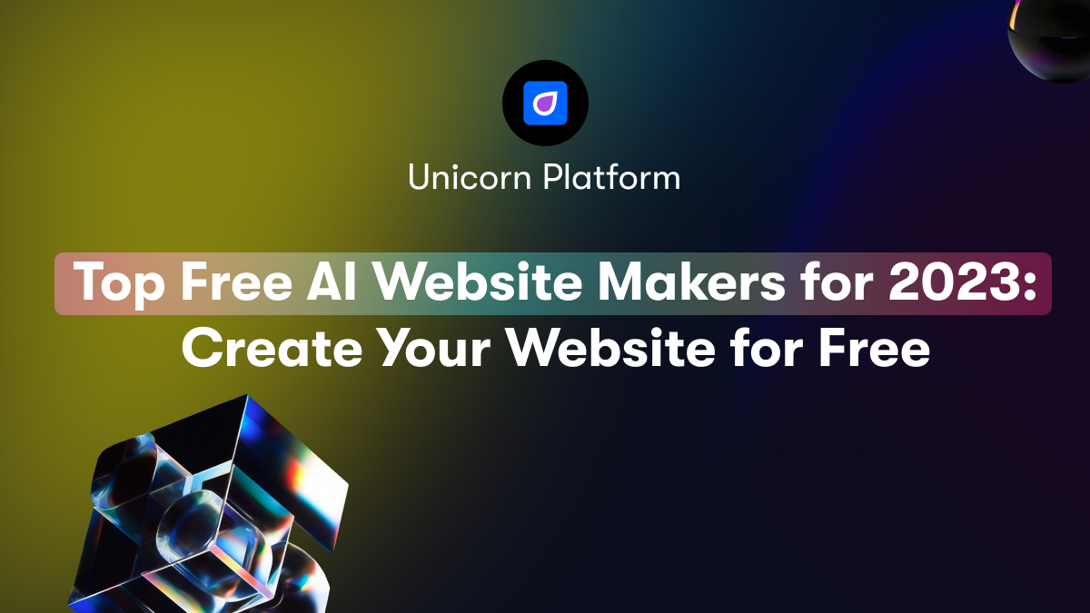 Top Free AI Website Makers for 2023: Create Your Website for Free