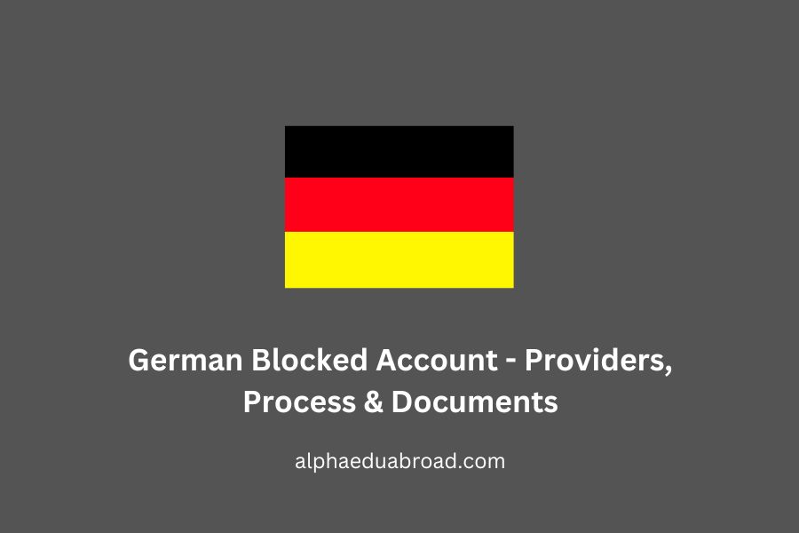 German Blocked Account - Providers, Process & Documents