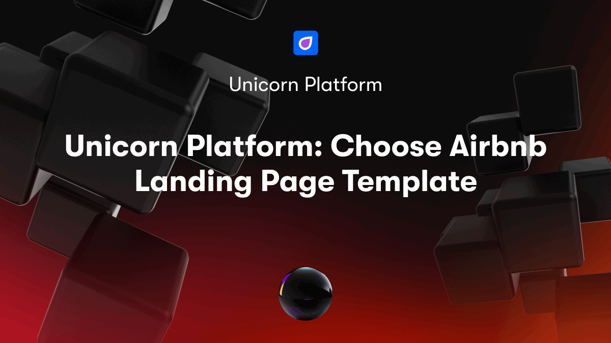Unicorn Platform: Choose Airbnb Landing Page Template