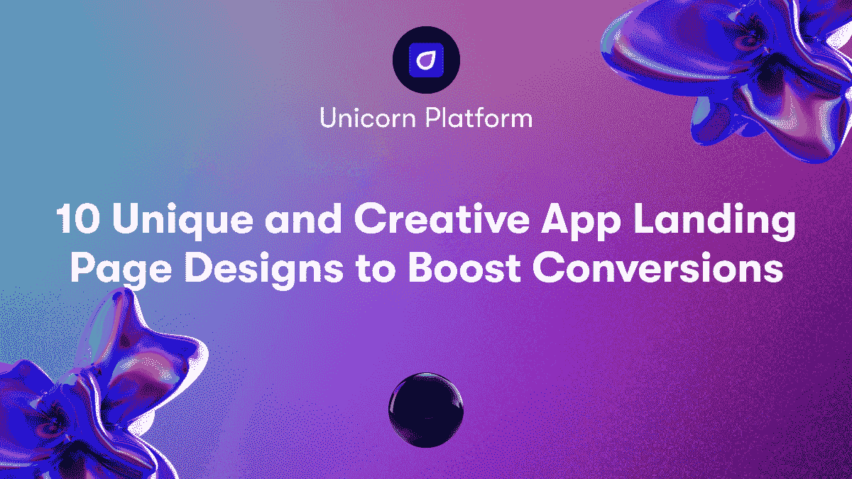 10 Unique and Creative App Landing Page Designs