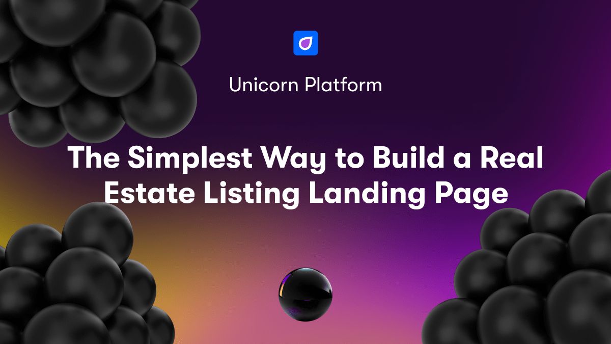 The Simplest Way to Build a Real Estate Listing Landing Page