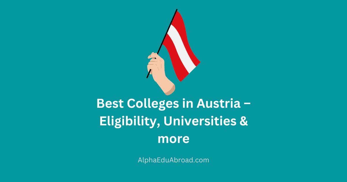 Best Colleges in Austria – Eligibility, Universities & more