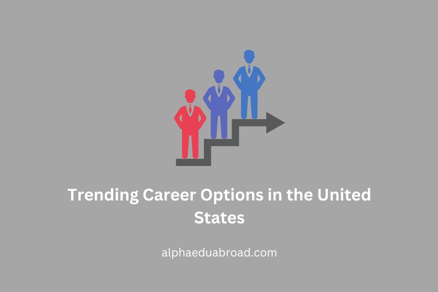 Trending Career Options in the United States
