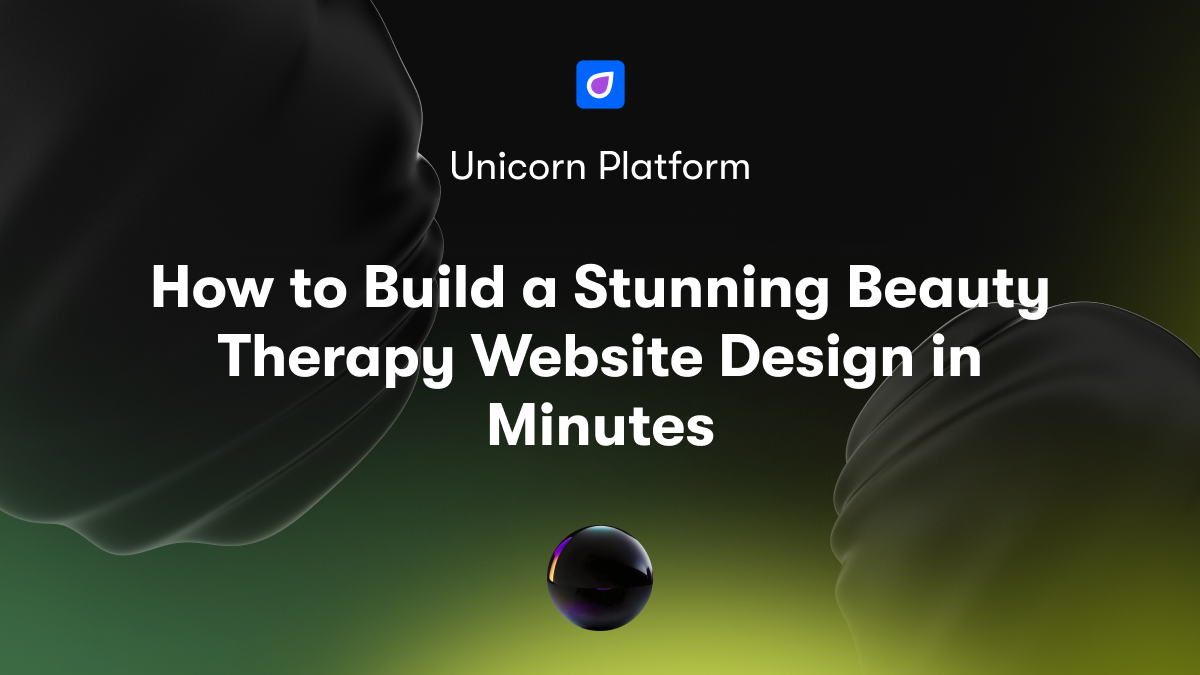 How to Build a Stunning Beauty Therapy Website Design in Minutes